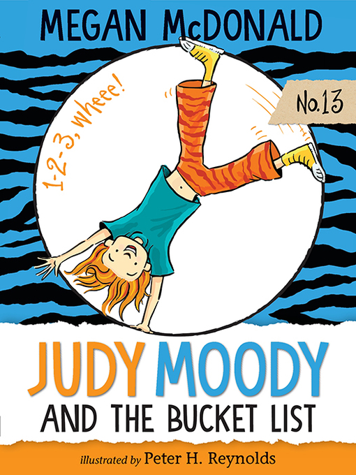 Upplýsingar um Judy Moody and the Bucket List eftir Megan McDonald - Til útláns